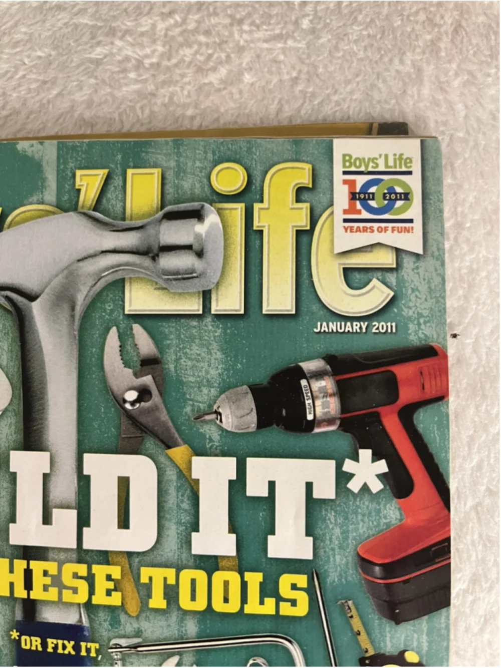 Boy’s Life Magazine -January 2011-Build It With These Tools SEE ALL